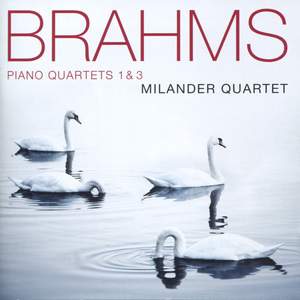 Brahms: Piano Quartets Nos. 1 & 3