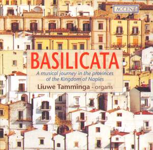 Basilicata: A Musical Journey in the Provences of the Kingdom of Naples