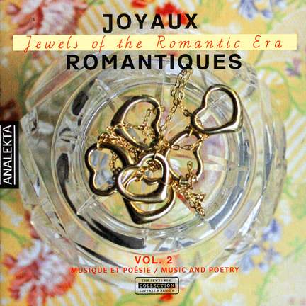 Joyaux Romantiques Vol. 2 - Musique Et Poésie