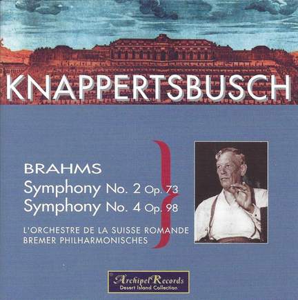 Brahms: Symphonies Nos. 2 & 4