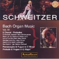 JS Bach: Schweitzer Organ Vol. 3