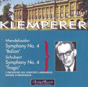 Mendelssohn & Schubert: Symphonies No. 4