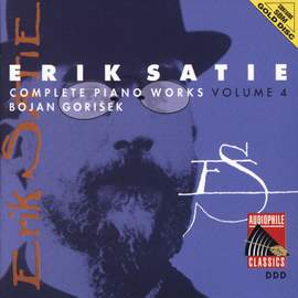 Erik Satie: Complete Piano Works, Volume 4