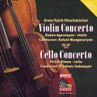 Khachaturian: Violin & Cello Concertos