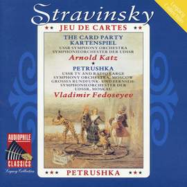 Stravinsky: Jeu de Cartes and Petrushka