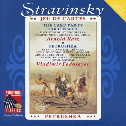 Stravinsky: Jeu de Cartes and Petrushka