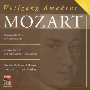 Mozart: Divertimento KV138 & Serenade KV361