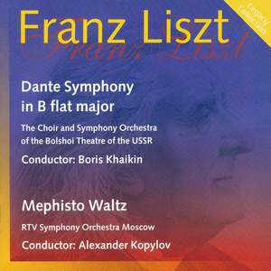 Liszt: Dante Symphony & Mephisto Waltz