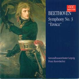 Beethoven: Symphony No. 3 in E flat major, Op. 55 'Eroica'