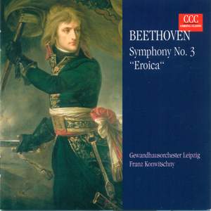 Beethoven: Symphony No. 3 in E flat major, Op. 55 'Eroica'
