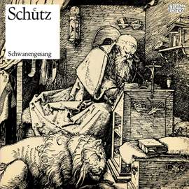 Schütz: Schwanengesang, SWV 482 - 94