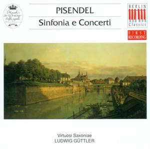 Pisendel & Telemann: Sinfonia & Concertos