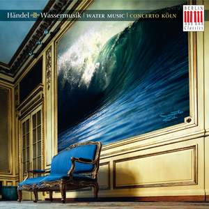 Handel: Water Music &Sinfonias