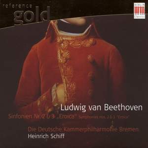 Beethoven: Symphonies Nos. 2 & 3