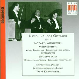 David and Igor Oistrakh, Vol. 2: Mozart, Beethoven & Wieniawski