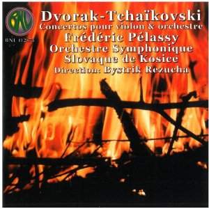 Dvorak & Tchaikovsky: Violin Concertos