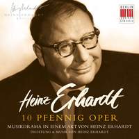 Heinz Erhardt: 10 Pfennig Oper