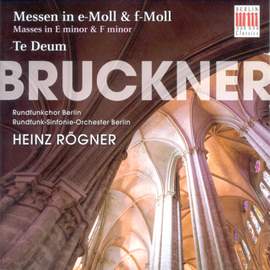Bruckner: Mass in E minor & Mass in F minor