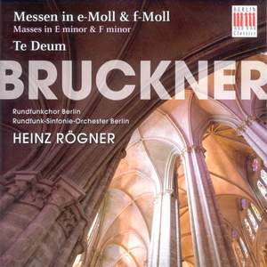 Bruckner: Mass in E minor & Mass in F minor