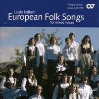 Laula Kultani: European Folk Songs for Mixed Voices