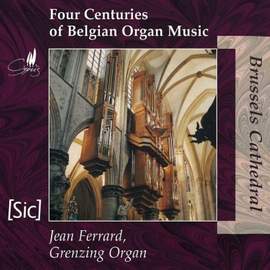 Four Centuries of Belgian Organ Music