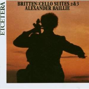 Britten: Cello Suites Nos. 2 & 3