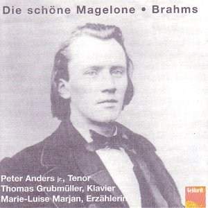 Brahms: Die schöne Magelone, Op. 33