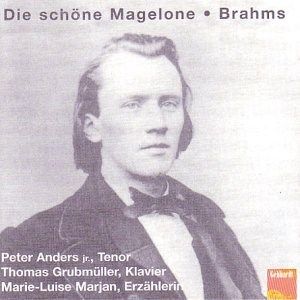Brahms: Die schöne Magelone, Op. 33