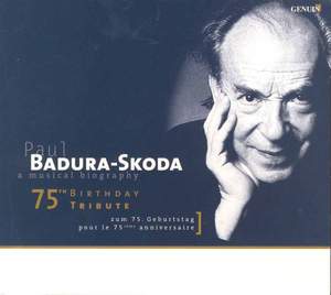 Badura-Skoda: A Musical Biography - 75th Birthday Tribute