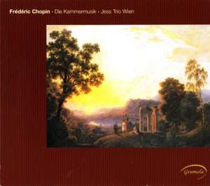 Chopin: The Complete Chamber Music