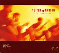 Guitar4mation: Pulse, Sound, Joy, Heart