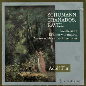 Schumann, Granados & Ravel: Piano Works