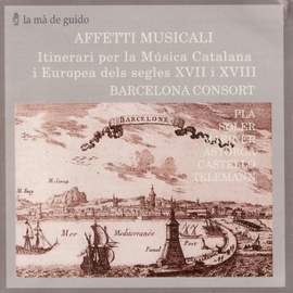 Affetti Musicali: Itinerari per la Musica Catalana