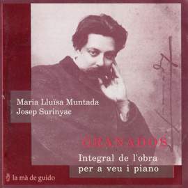 Granados: Complete Works for Voice & Piano