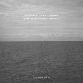 Montsalvatage/Brouwer: De Barcelona A L'Havana