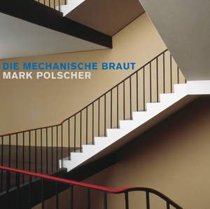 Polscher, Mark: die mechanische braut