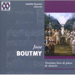 Josse Boutmy: Troisieme Livre de Pieces de Clavecin