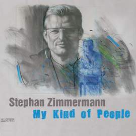 Stephan Zimmermann: My Kind of People