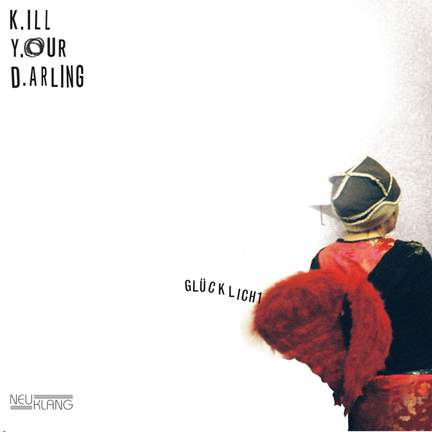 Kill Your Darling