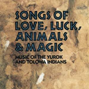 Songs of Love, Luck, Animals & Magic