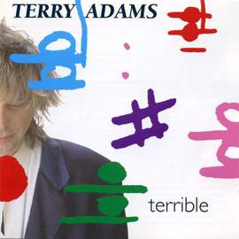 Terry Adams: Terrible