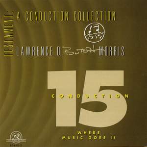 Morris, L: Conduction #15 - Where Music Goes II