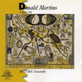 Donald Martino: A Jazz Set