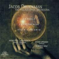 Jacob Druckman: Brangle, Counterpoise & Viola Concerto