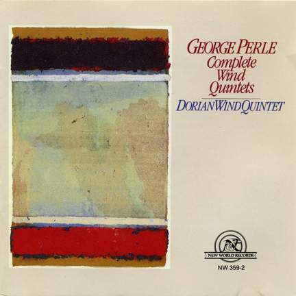 George Perle: Complete Wind Quintets