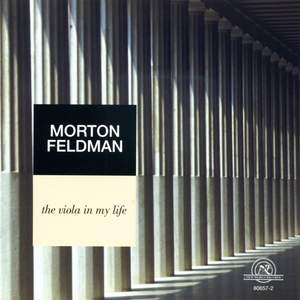 Feldman: The Viola in My Life
