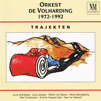 Orkest de Volharding 1972-1992: Trajekten