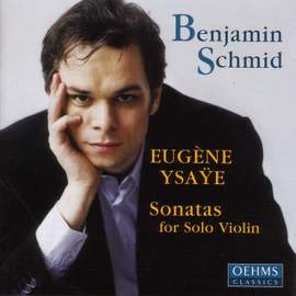 Ysaÿe: Six Sonatas for solo violin Op. 27