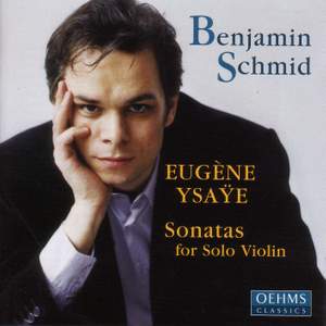 Ysaÿe: Six Sonatas for solo violin Op. 27