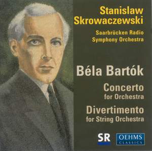 Bartok: Concerto for Orchestra & Divertimento for Strings